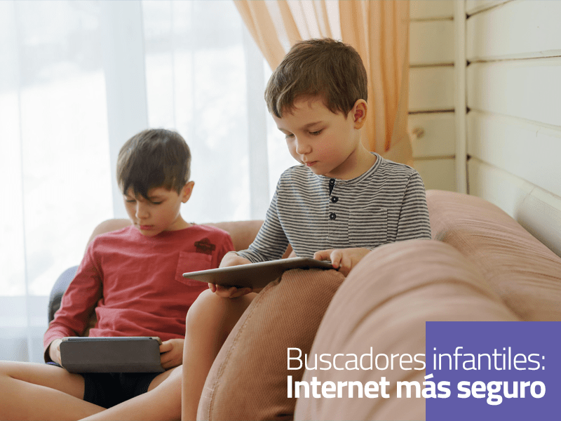 Buscadores infantiles: Internet más seguro