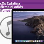 macOS Catalina confirma el adiós de iTunes
