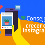 Consejos para crecer en Instagram