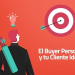 El Buyer Persona y tu Cliente Ideal