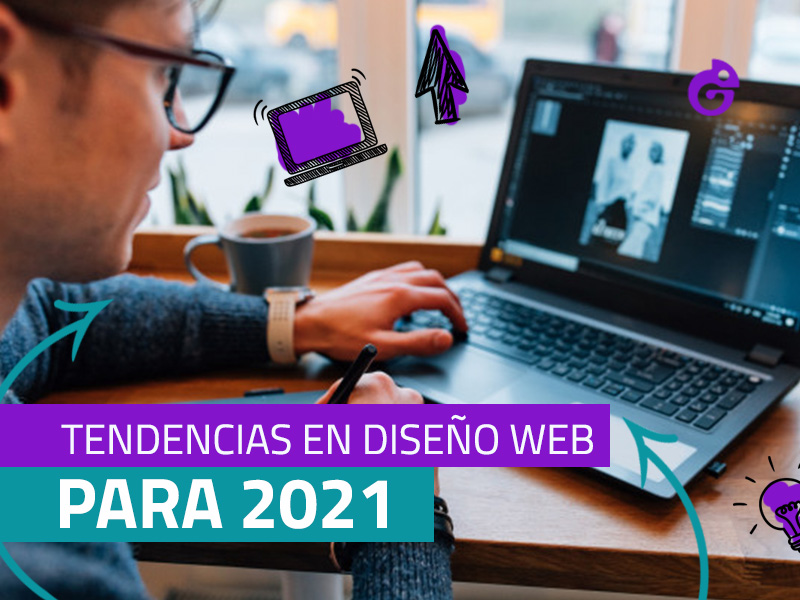 Tendencias de Diseño Web 2021